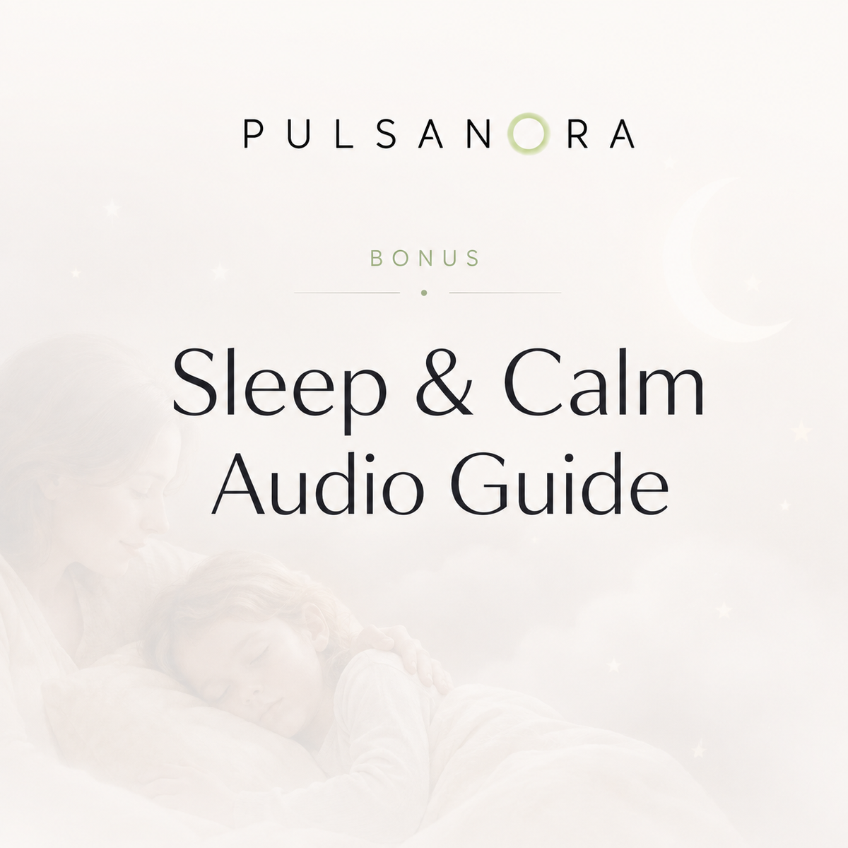 Pulsanora Sleep & Calm Audio Guide